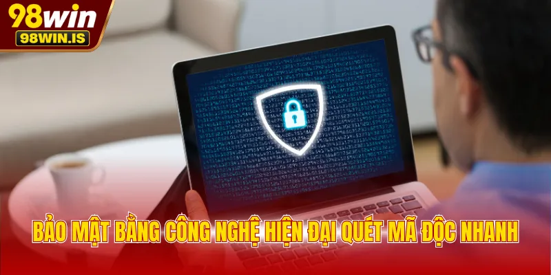 bao mat bang cong nghe hien dai quet ma doc nhanh Bảo mật bằng công nghệ hiện đại quét mã độc nhanh